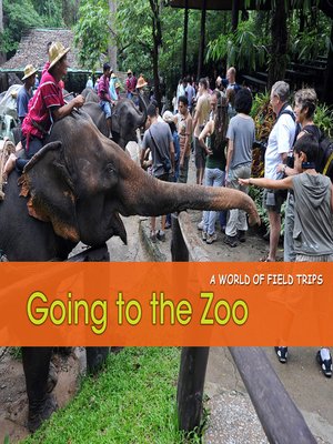 cover image of Going to a Zoo